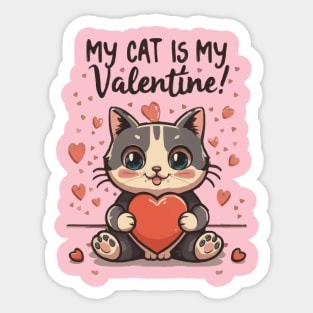 My Cat is My Valentine Sticker